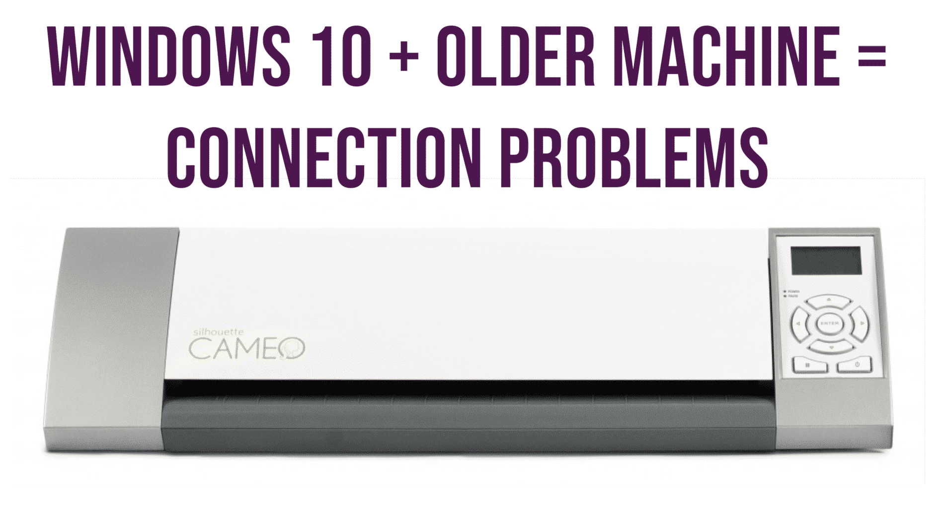 connection problems with Windows and Cameo 1 firmware update